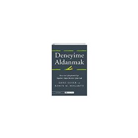 Deneyime Aldanmak - Epsilon Yayınevi