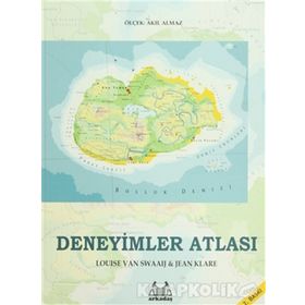DENEYIMLER ATLASI - LOUISE VAN SWAAIJ, JEAN KLARE