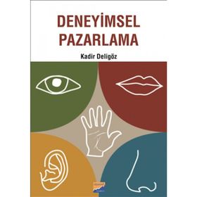 Deneyimsel Pazarlama - Kadir Deligöz