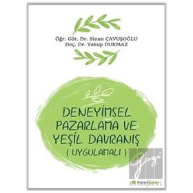 Deneyimsel Pazarlama Ve Yeşil Davranış - Sinan Çavuşoğlu