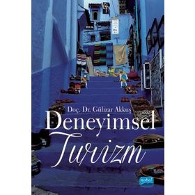 Deneyimsel Turizm - Gülizar Akkuş