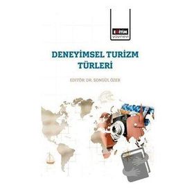 Deneyimsel Turizm Türleri Eğitim Yayınevi