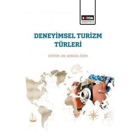 Deneyimsel Turizm Türleri Eğitim Yayınevi