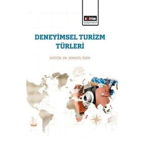 Deneyimsel Turizm Türleri Eğitim Yayınevi
