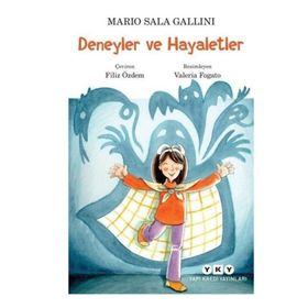Deneyler ve Hayaletler - Mario Sala Gallini