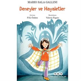Deneyler ve Hayaletler - Mario Sala Gallini