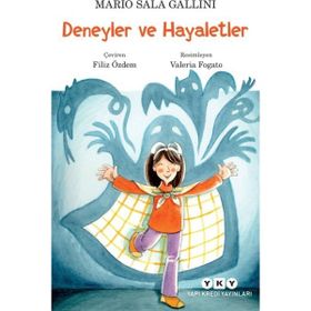 Deneyler ve Hayaletler - Mario Sala Gallini