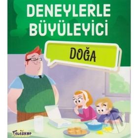Deneylerle Büyüleyici Doğa - Tomislav Sencanski
