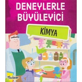 Deneylerle Büyüleyici Kimya - Tatjana Mihajilov-Krstev