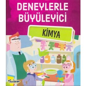 Deneylerle Büyüleyici Kimya - Tatjana Mihajilov-Krstev