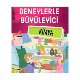 Deneylerle Büyüleyici Kimya - Tatjana Mihajilov-Krstev