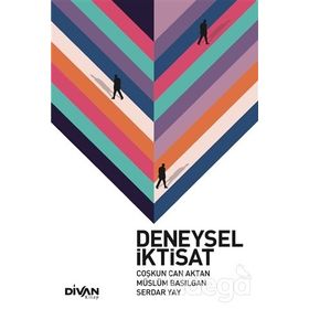 Deneysel İktisat - Prof.Dr Coşkun Can Aktan