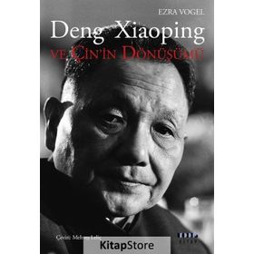 Deng Xiaoping ve Çin’in Dönüşümü - Ezra Vogel