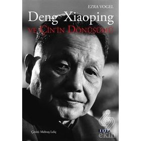 Deng Xiaoping ve Çin’in Dönüşümü - Ezra Vogel