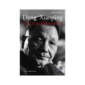 Deng Xiaoping ve Çin’in Dönüşümü - Ezra Vogel