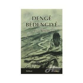 Denge Bedengıye - Asya Xerzan