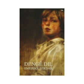 Denge Dil - Emerike Serdar