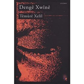 Denge Xwine - Temure Xelil