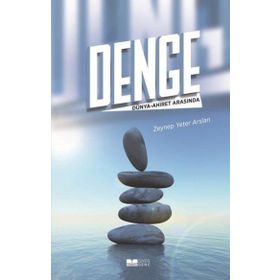 Denge;Dünya-Ahiret Arasında Siyer Yayınları