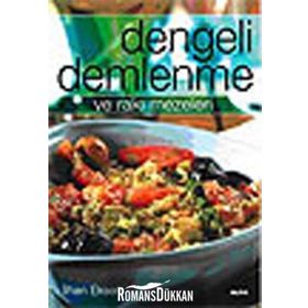 Dengeli Demlenme ve Rakı Malzemeleri - İlhan Eksen