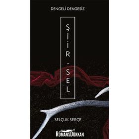 Dengeli Dengesiz - Selçuk Serçe