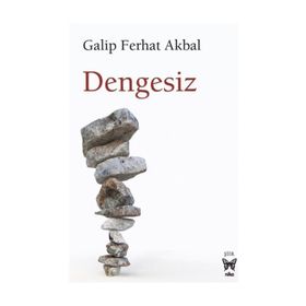 Dengesiz - Galip Ferhat Akbal