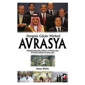DENGESIZ GÜÇLER MERKEZI AVRASYA - HAKAN BIRSEL