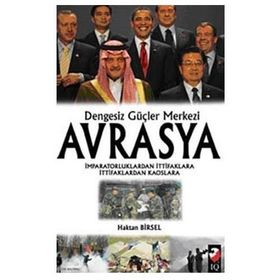 DENGESIZ GÜÇLER MERKEZI AVRASYA - HAKAN BIRSEL
