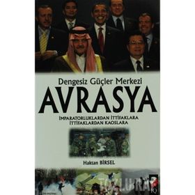 DENGESIZ GÜÇLER MERKEZI AVRASYA - HAKAN BIRSEL