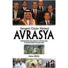 DENGESIZ GÜÇLER MERKEZI AVRASYA - HAKAN BIRSEL