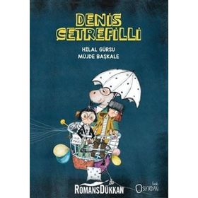 Denis Çetrefilli - Hilal Gürsu