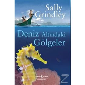 Deniz Altındaki Gölgeler - Sally Grindley