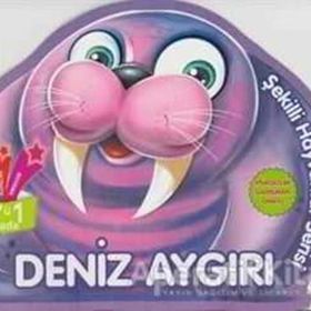 Deniz Aygırı - Şekilli Hayvanlar Serisi - Parıltı Yayıncılık