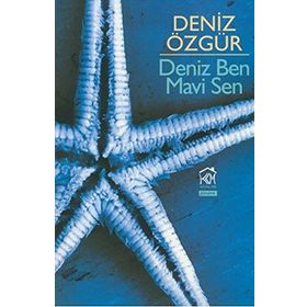 Deniz Ben Mavi Sen - Özgür Deniz