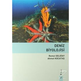 DENIZ BIYOLOJISI - AHMET KOCATAŞ;REMZI GELDIAY