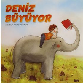 Deniz Büyüyor - Ayşenur Arvas Ağırman