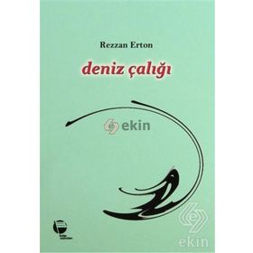 DENIZ ÇALIĞI - REZZAN ERTON