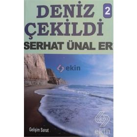 Deniz Çekildi - 2 - Serhat Ünal Er