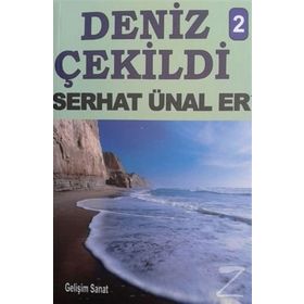 Deniz Çekildi - 2 - Serhat Ünal Er