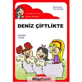 DENIZ ÇIFTLIKTE - AYDOĞAN YAVAŞLI