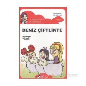 DENIZ ÇIFTLIKTE - AYDOĞAN YAVAŞLI
