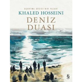 Deniz Duası- Khaled Hosseini