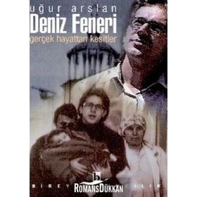 Deniz Feneri Gerçek Hayattan Kesitler - Uğur Arslan