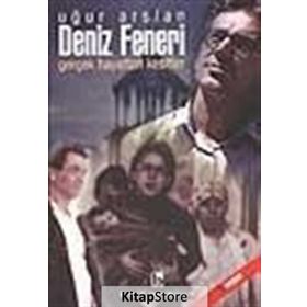 Deniz Feneri Gerçek Hayattan Kesitler - Uğur Arslan