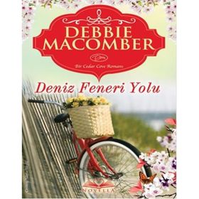 DENIZ FENERI YOLU - DEBBIE MACOMBER