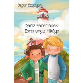 Deniz Fenerindeki Esrarengiz Hikaye Özgür Özgülgün