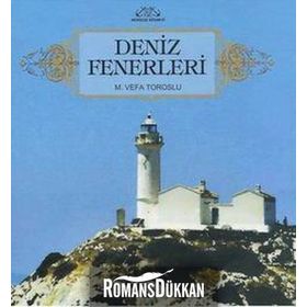 DENIZ FENERLERI - M. VEFA TOROSLU