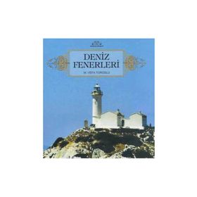 DENIZ FENERLERI - M. VEFA TOROSLU