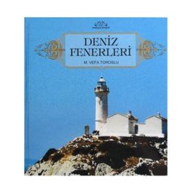 DENIZ FENERLERI - M. VEFA TOROSLU