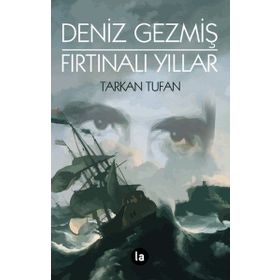 Deniz Gezmiş Fırtınalı Yıllar - Tarkan Tufan
